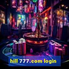 hill 777.com login